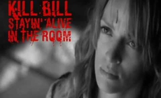 Kill Bill Stayin' Alive In The Room